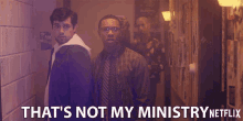Thats Not My Ministry Confused GIF - Thats Not My Ministry Confused Not Mine GIFs