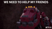 We Need To Help My Friends Ty Rux GIF - We Need To Help My Friends Ty Rux Andrew Francis GIFs