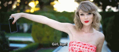 Girl, Bye! - Taylor Swift In Blank Space GIF - Taylor Swift Blank Space Girl Bye - Discover & Share GIFs