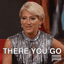 There You Go Real Housewives Of New York GIF - There You Go Real Housewives Of New York Here It Comes GIFs