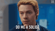 Do Me A Solid Can You Do It GIF - Do Me A Solid Can You Do It Do It For Me GIFs