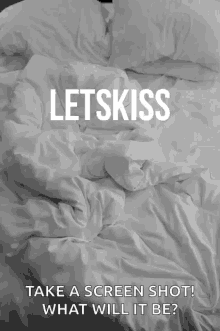 lets kiss lets play make out take a screenshot