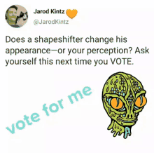 Vote Politics GIF - Vote Politics Shapeshifter GIFs