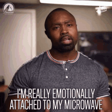 Im Really Emotionally Attached To My Microwave Love Food GIF - Im Really Emotionally Attached To My Microwave Love Food Hate Change GIFs