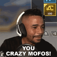 You Crazy Mofos Raynday Gaming GIF - You Crazy Mofos Raynday Gaming Evdog805 GIFs