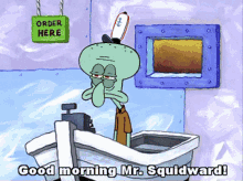 Squidward Good Morning GIF - Squidward Good Morning Mr Krabs GIFs