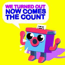 We Turned Out Now Comes The Count GIF - We Turned Out Now Comes The Count I Voted Early GIFs