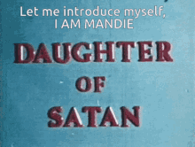 Introduce Myself Daughter Of Satan Family GIF - Introduce Myself Daughter Of Satan Family Satan GIFs