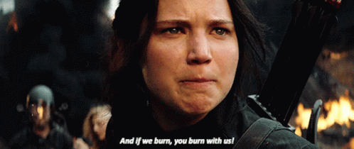 If We Burn You Burn With Us GIF - If We Burn You Burn With Us Revolution -  Discover & Share GIFs
