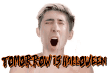 Halloween Eve Halloween Funny GIF - Halloween Eve Halloween Funny Tomorrow Is Halloween GIFs