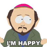 Im Happy Gerald Broflovski Sticker - Im Happy Gerald Broflovski South Park Stickers