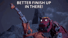 Better Finish Up In There Ty Rux GIF - Better Finish Up In There Ty Rux Skya GIFs