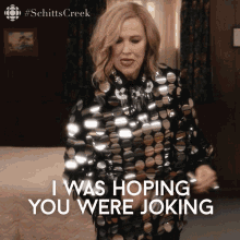 I Was Hoping You Were Joking Moira GIF - I Was Hoping You Were Joking Moira Moira Rose GIFs