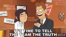 Its Time To Tell The Team The Truth Reagan Ridley GIF - Its Time To Tell The Team The Truth Reagan Ridley Brett Hand GIFs
