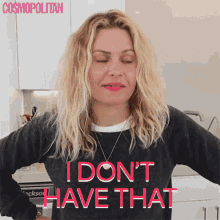 I Dont Have That Candace Cameron GIF - I Dont Have That Candace Cameron Cosmopolitan GIFs