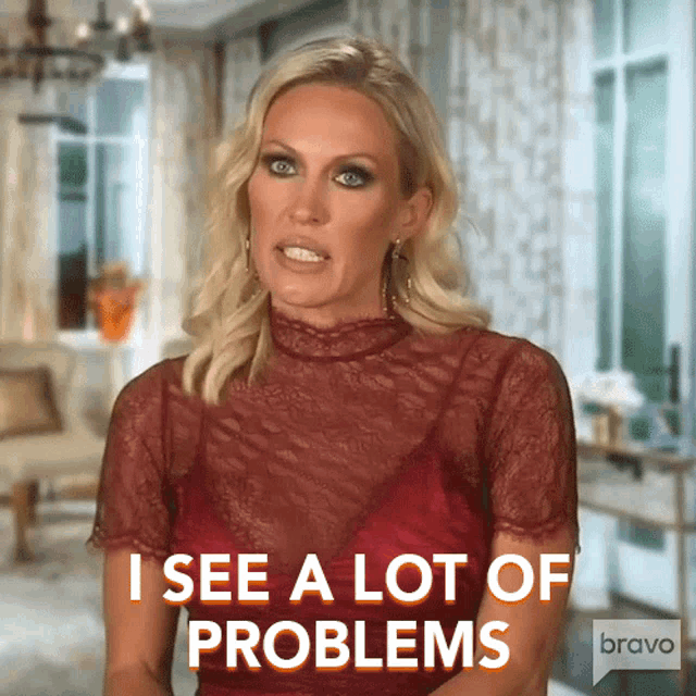 I See A Lot Of Problems Real Housewives Of Orange County GIF - I See A Lot Of Problems Real Housewives Of Orange County There Were Problems GIFs
