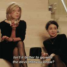 isnt it better to go with the devil that you know diane lockhart marissa gold the good fight go with the devil