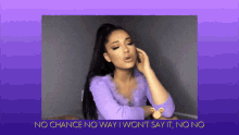No Chance No Way I Wont Say It GIF - No Chance No Way I Wont Say It Ariana Grande GIFs