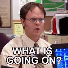 What Is Going On Dwight Schrute GIF - What Is Going On Dwight Schrute The Office GIFs
