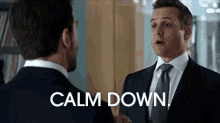 Calm Yourself GIF - Chill Out Calm Down Suits GIFs