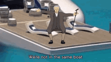 We Are Not In The Same Boat Its Rucka GIF - We Are Not In The Same Boat Its Rucka Boat GIFs