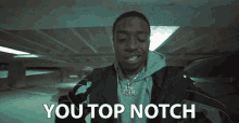 You Top Notch Neno Calvin GIF - You Top Notch Neno Calvin Im A Bad Man Song GIFs