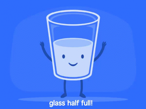 Glass Half Full GIF - Glass Half Full Optimist Glass Half Full Or Empty GIFs