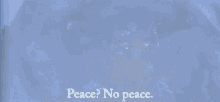 No Peace Alien GIF - No Peace Alien GIFs