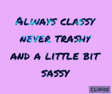 Cliphy Classy GIF - Cliphy Classy Sassy GIFs