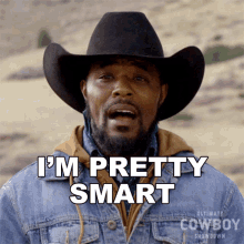 Im Pretty Smart Jamon Turner GIF - Im Pretty Smart Jamon Turner Ultimate Cowboy Showdown GIFs