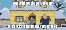 Wap Kingdom Family Guy GIF - Wap Kingdom Family Guy Christmas GIFs