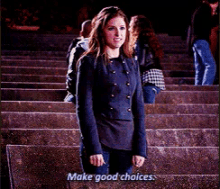 Pitchperfect Makegoodchoices GIF - Pitchperfect Makegoodchoices Funny GIFs