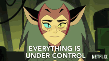 everything is under control catra shera and the princesses of power everything is normal its all under control