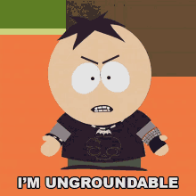 Im Ungroundable Butters Stotch GIF - Im Ungroundable Butters Stotch South Park GIFs