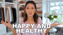 Its All About Being Happy And Healthy GIF - Its All About Being Happy And Healthy Shea Whitney GIFs