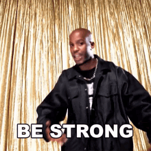 Be Strong Dmx GIF - Be Strong Dmx Earl Simmons GIFs