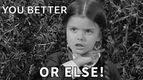 Or Else Wednesday GIF - Or Else Wednesday Addams Family GIFs