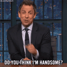Do You Think I'M Handsome? GIF - Seth Meyers Late Night Seth Late Night With Seth Meyers GIFs