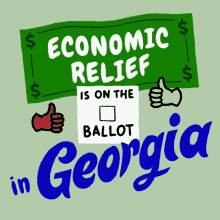 Economic Relief Economy GIF - Economic Relief Economy Economic Relief Is On The Ballot In Georgia GIFs