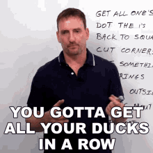 You Gotta Get All Your Ducks In A Row Learn English With Adam GIF - You Gotta Get All Your Ducks In A Row Learn English With Adam Get Your Ducks GIFs