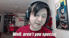 Girbeagly Arent You Special GIF - Girbeagly Arent You Special GIFs