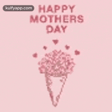 Happy Mothers Day Wishes - Flower Bouquet.Gif GIF - Happy Mothers Day Wishes - Flower Bouquet Mothers Day Moms Day GIFs