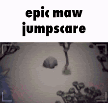 My Singing Monsters Epic Maw Jumpscare GIF - My Singing Monsters Epic Maw Jumpscare Epic Maw GIFs