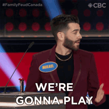 were gonna play family feud canada we will play were playing cbc