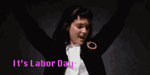 No Work Today GIF - Labor Day Weekend2018 Dancing Excited GIFs