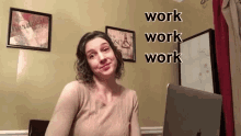 Work Work Work Work GIF - Work Work Work Work Working Mom GIFs