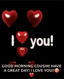 good morning cousin i love you hearts love tuesday