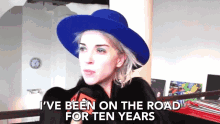 ive been on the road ten years touring on tour blue hat