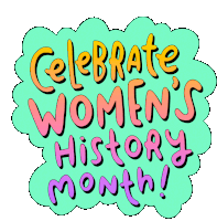 Celebrate Womens History Month Women Power Sticker - Celebrate Womens History Month Celebrate Women Women Stickers