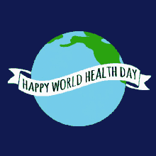 Global Health World Health Day GIF - Global Health World Health Day Public Health GIFs